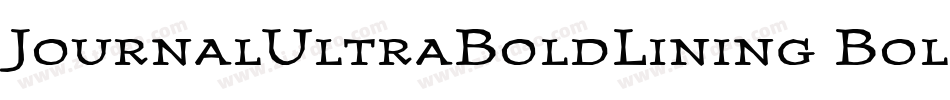 JournalUltraBoldLining Bold字体转换